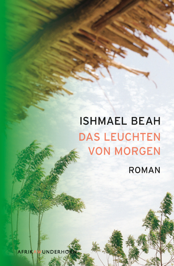 das leuchten von morgen von ishmael beah