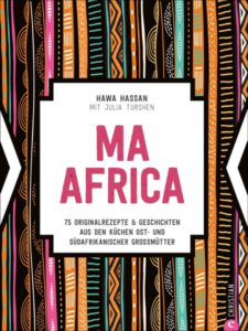 hawa hassan ma africa afrikanisches kochbuch