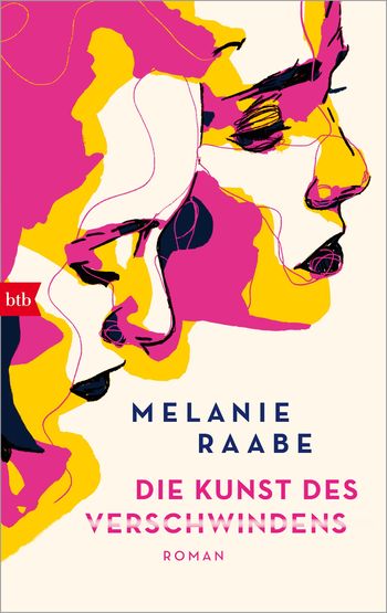 bunte frauen auf dem buchcover die kunst des verschwindens von melanie raabe